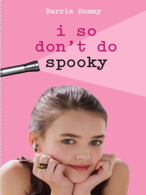 cover image of I So Don't Do Spooky